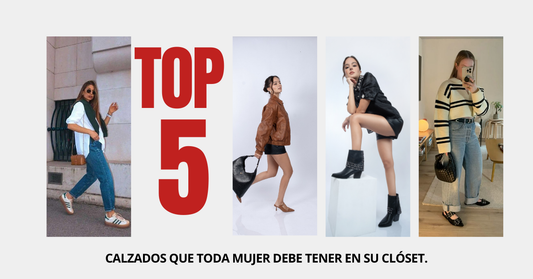👠 Los 5 calzados que toda mujer debe tener en su clóset